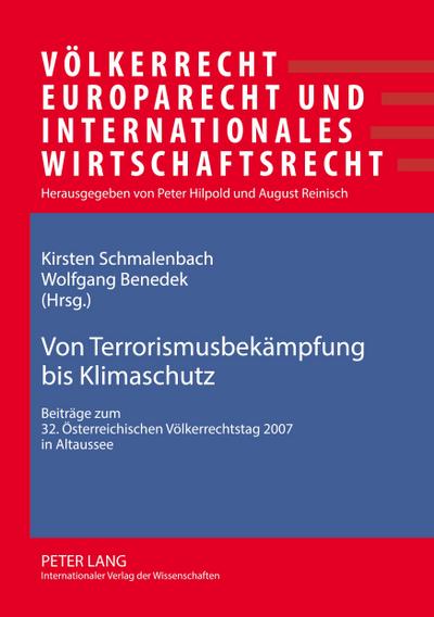 Von Terrorismusbekämpfung bis Klimaschutz