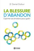 La blessure d’abandon