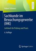 Sachkunde im Bewachungsgewerbe (IHK)