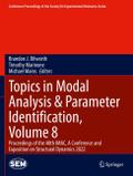 Topics in Modal Analysis & Parameter Identific