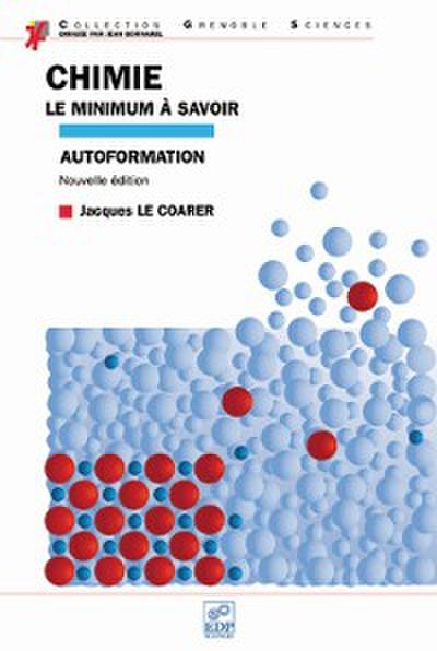 Chimie, le minimum à savoir (Nouvelle édition)