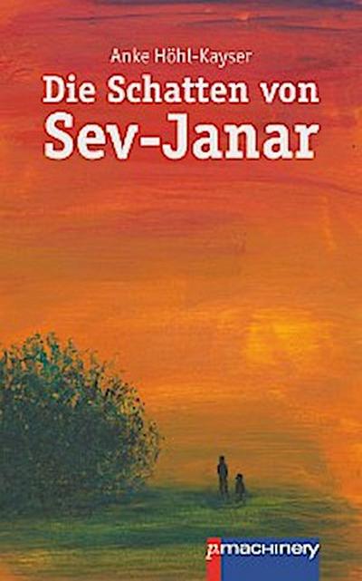 Die Schatten von Sev-Janar