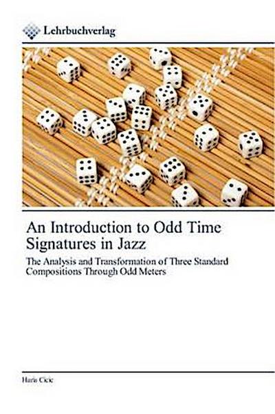 An Introduction to Odd Time Signatures in Jazz