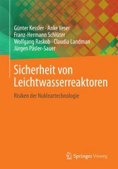 Sicherheit von Leichtwasserreaktoren