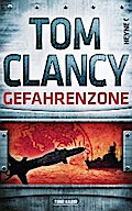 Gefahrenzone von Tom Clancy | Ebook
