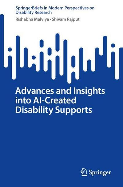 Advances and Insights into AI-Created Disability Supports