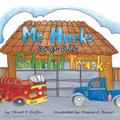 Mr. Huck’s and His Colorful Trucks