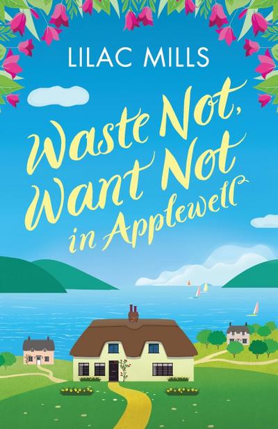 Waste Not, Want Not in Applewell