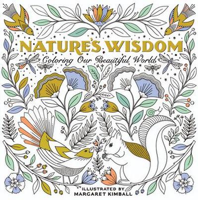 Nature’s Wisdom