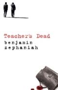 Teacher’s Dead