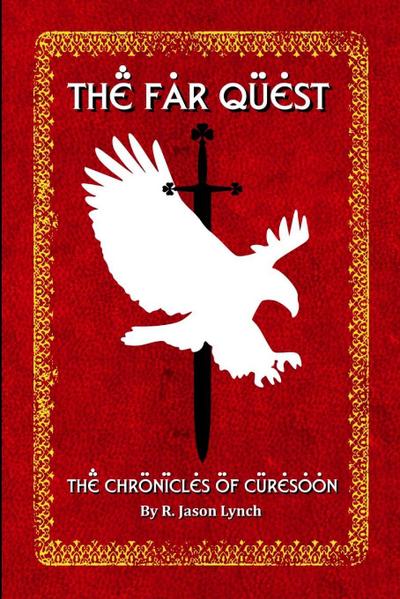 The Far Quest (The Chronicles of Curesoon - Book One)