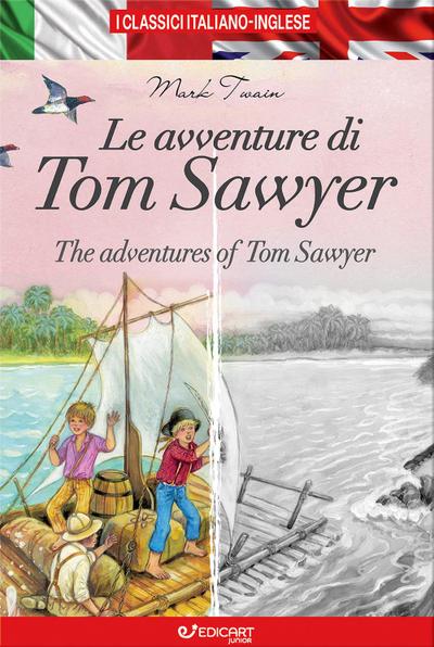Le avventure di Tom Sawyer-The adventures of Tom Sawyer