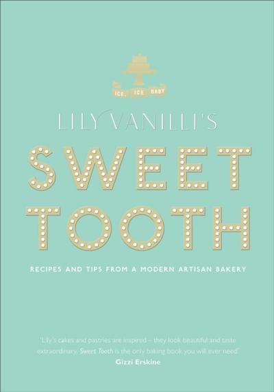 Lily Vanilli’s Sweet Tooth