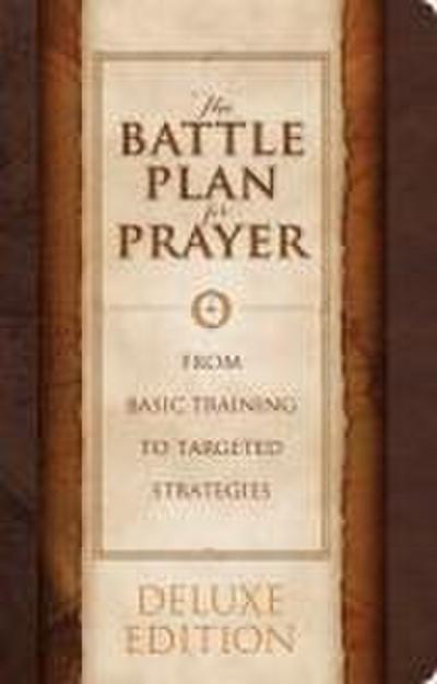 The Battle Plan for Prayer