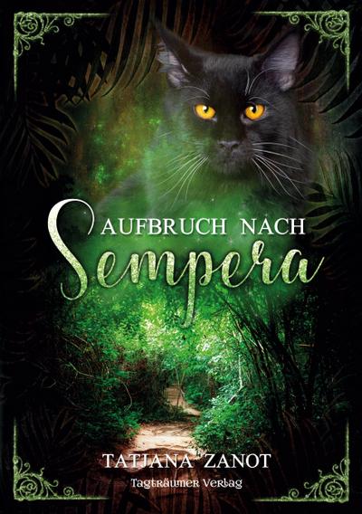 Zanot, T: Aufbruch nach Sempera