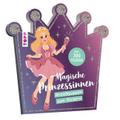Stickerbuch: Anziehpuppen zum Stickern. Magische Prinzessinnen