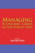 Managing Economic Crisis in Southeast Asia