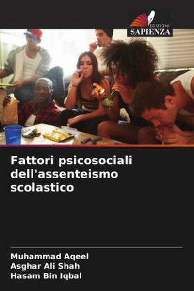 Fattori psicosociali dell’assenteismo scolastico