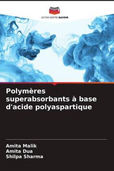 Polymères superabsorbants à base d’acide polyaspartique