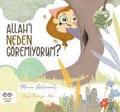 Allah’i Neden Göremiyorum?