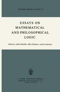 Essays on Mathematical and Philosophical Logic