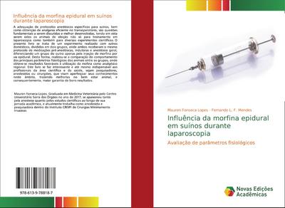 Influência da morfina epidural em suínos durante laparoscopia