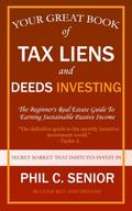 Your Great Book Of Tax Liens And Deeds Investing