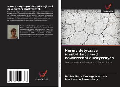 Normy dotycz¿ce identyfikacji wad nawierzchni elastycznych