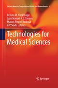 Technologies for Medical Sciences