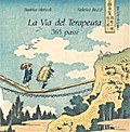 La via del Terapeuta - 365 passi