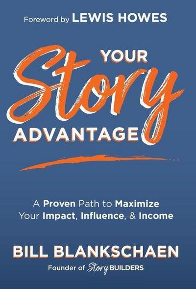 Your Story Advantage