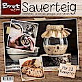 BROTFibel Sauerteig