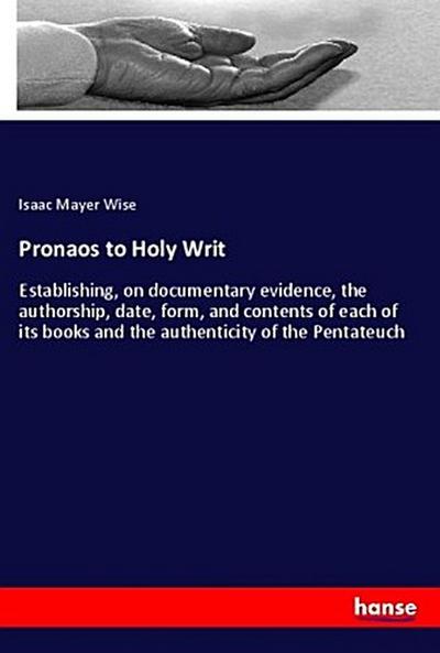 Pronaos to Holy Writ