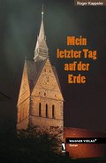 Mein letzter Tag auf der Erde