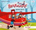 Miss Braitwhistle 6. Miss Braitwhistle startet durch