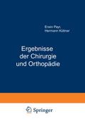 Ergebnisse der Chirurgie und Orthopädie
