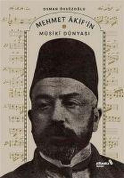 Mehmet Akifin Musiki Dünyasi