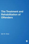 The Treatment and Rehabilitation of Offenders