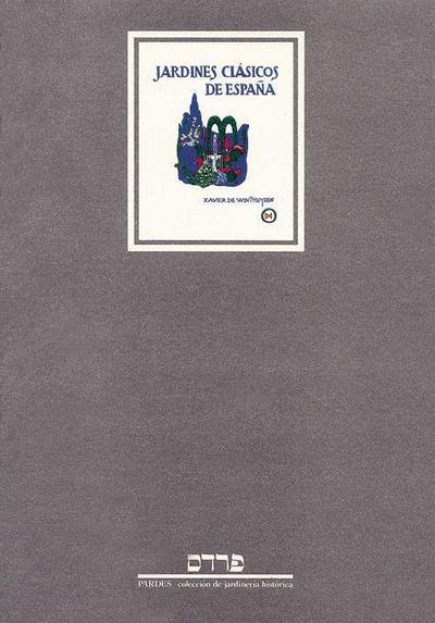 Jardines clásicos de España