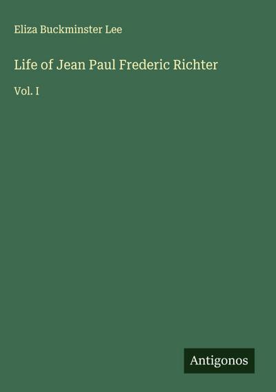 Life of Jean Paul Frederic Richter
