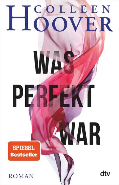 Was perfekt war (eBook, EPUB) - Colleen Hoover