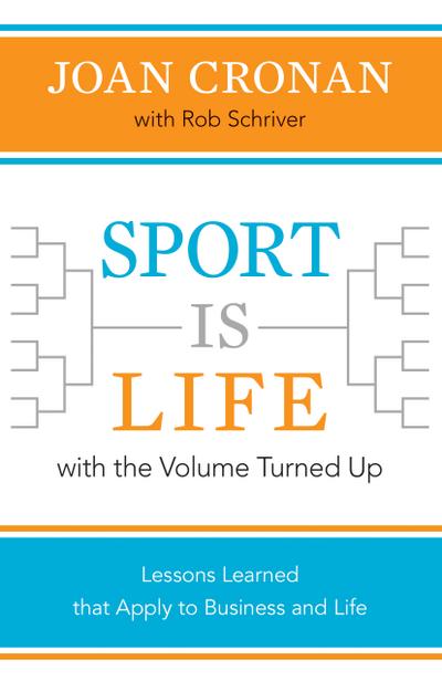 Sport Is Life with the Volume Turned Up