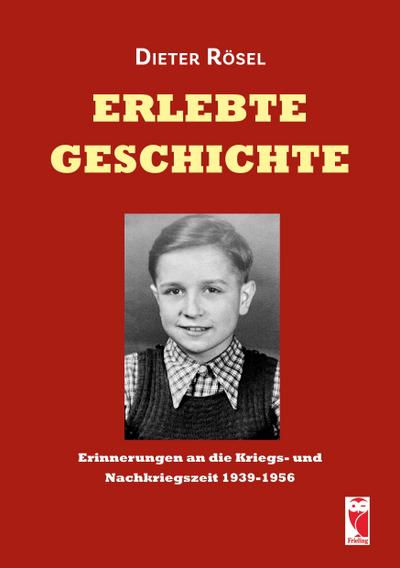 Erlebte Geschichte