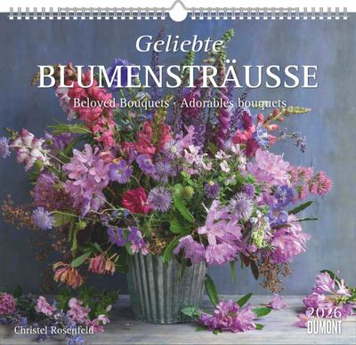 Geliebte Blumensträuße 2026 - DUMONT Wandkalender - mit allen wichtigen Feiertagen - Format 30 x 34 cm