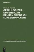 Geschlechterdifferenz im Denken Friedrich Schleier