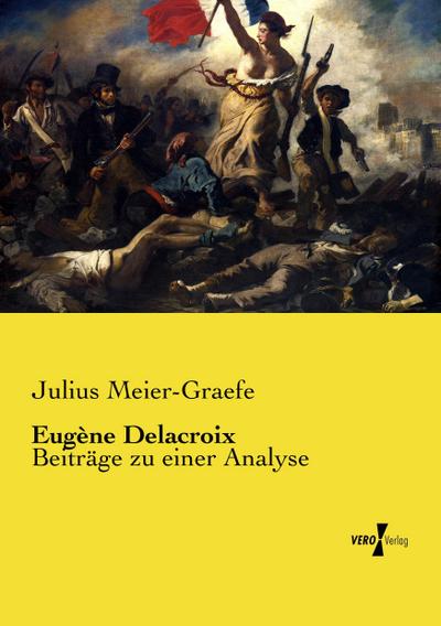 Eugène Delacroix - Julius Meier-Graefe