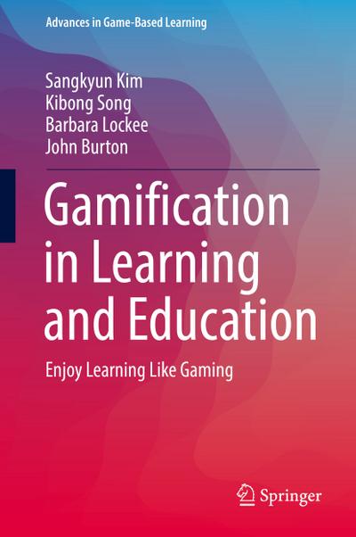 Gamification in Learning and Education