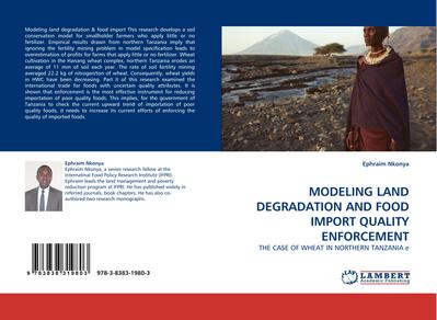 MODELING LAND DEGRADATION AND FOOD IMPORT QUALITY ENFORCEMENT