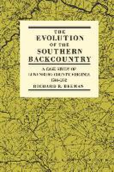 The Evolution of the Southern Backcountry