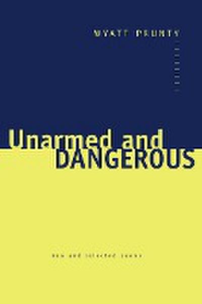 Unarmed and Dangerous